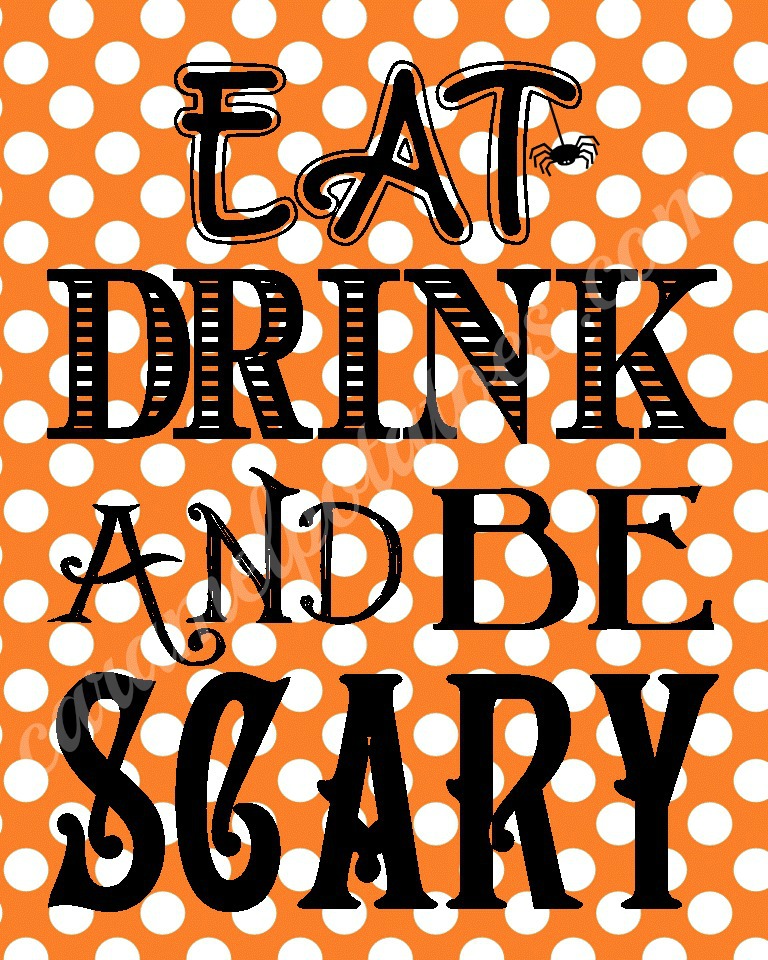 Eat Drink And Be Scary Free Printable
